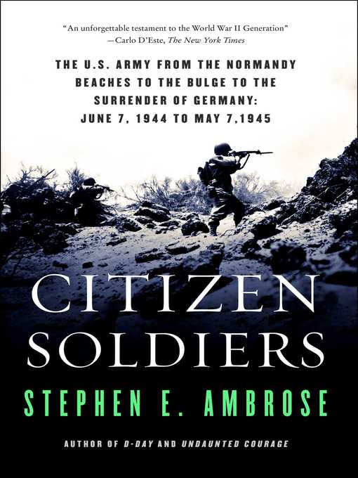 Title details for Citizen Soldiers by Stephen E. Ambrose - Wait list